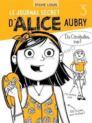 cover image of Le journal secret d'Alice Aubry 3